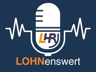 LHR Podcast LOHNenswert