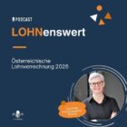 LHR Podcast Lohnverrechnung 2025