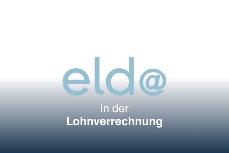 ELDA in der Lohnverrechnung in Österreich
